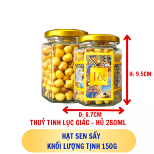 HẠT SEN SẤY - hủ tịnh 150g thuỷ tinh lục giác - hủ 280ML
