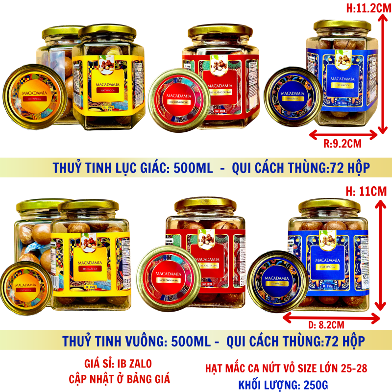 Hạt Mắcca Nứt Vỏ Size Lớn 25-28 Khối Lượng Tịnh 250g – Hủ thủy tinh lục giác và vuông 500ml (TEM XANH, ĐỎ, VÀNG)