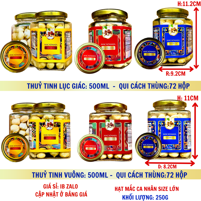 Hạt Mắc ca Nhân size Lớn 25-28 Khối Lượng Tịnh 250g – Hủ thủy tinh lục giác và vuông 500ml (TEM XANH, ĐỎ, VÀNG)